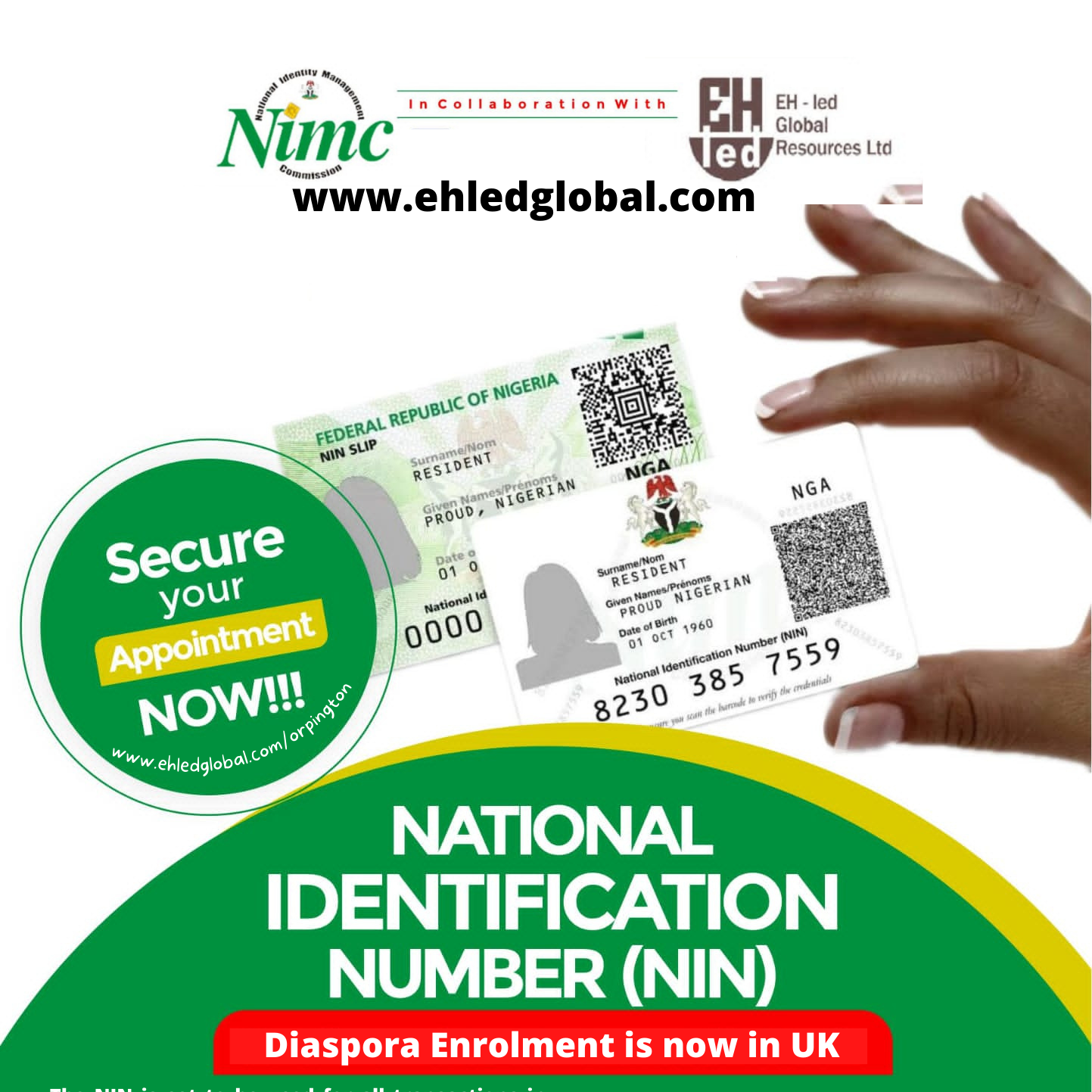 NIN Disapora Enrolment at www.ehledglobal.com